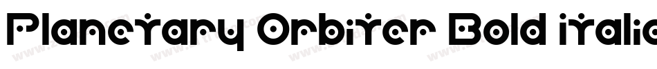Planetary Orbiter Bold Italic字体转换